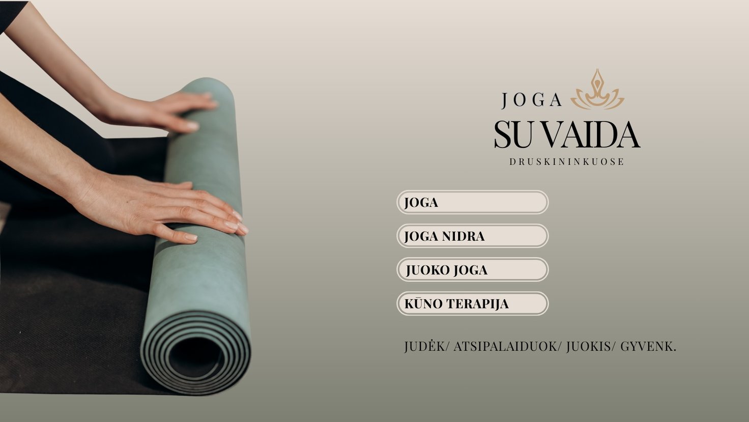 Joga su Vaida Druskininkuose